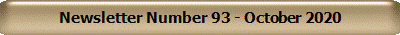 Newsletter Number 93 - October 2020