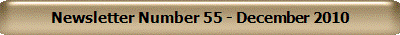 Newsletter Number 55 - December 2010