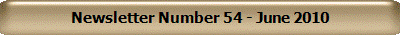 Newsletter Number 54 - June 2010